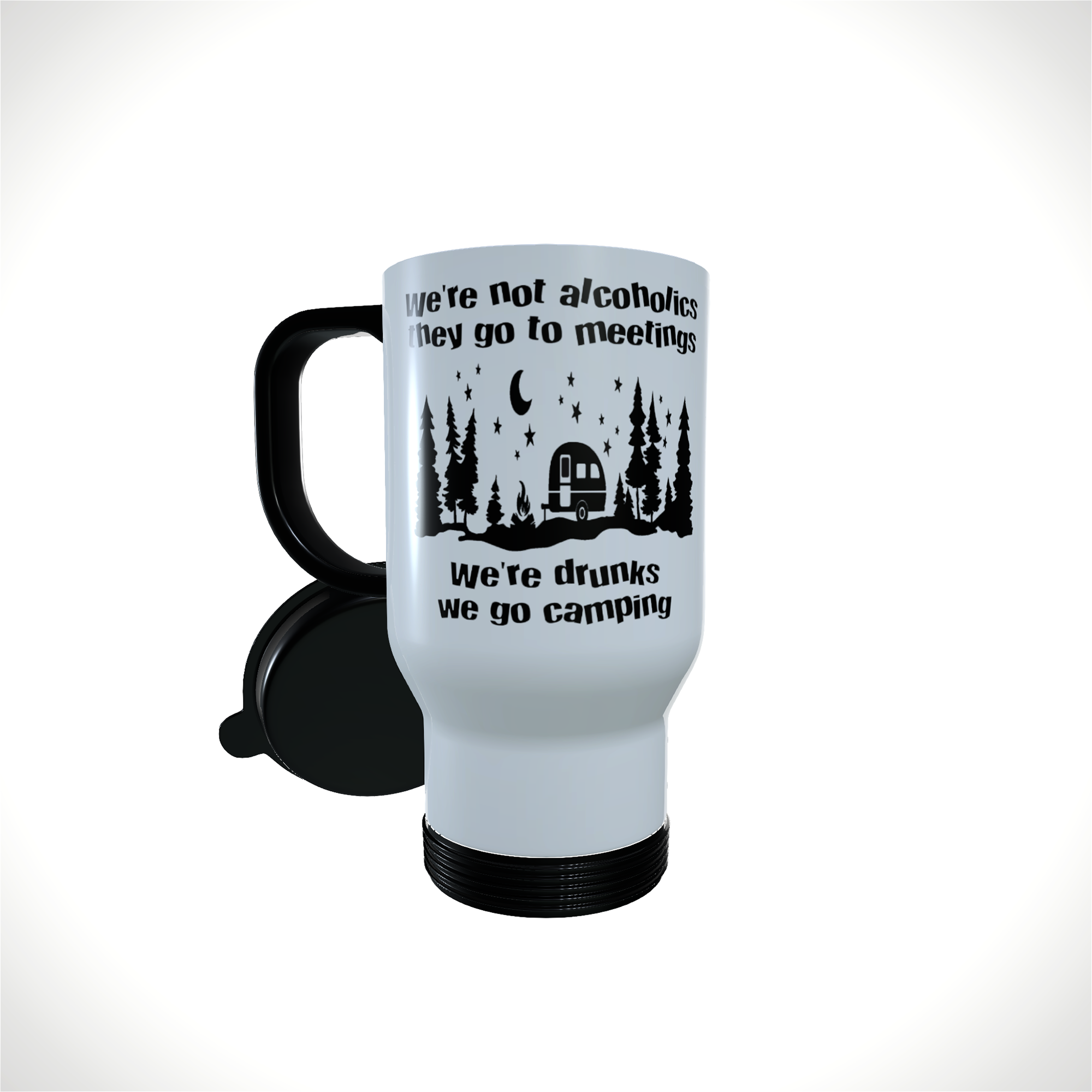 Caravan Travel Mug - We're Not Drunks We Go Camping...